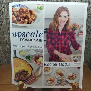 Upscale Downhome Family Recipes, All Gussied Up Paperback Cookbook First Edition